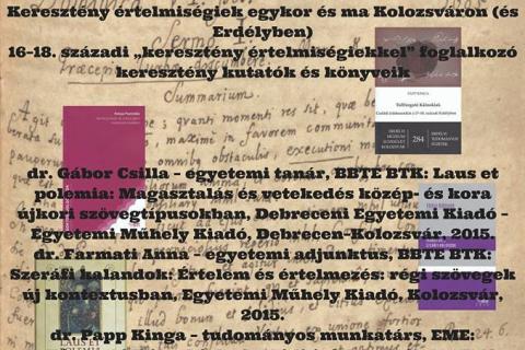 Keresztény értelmiségiek egykor és ma Kolozsváron (és Erdélyben)