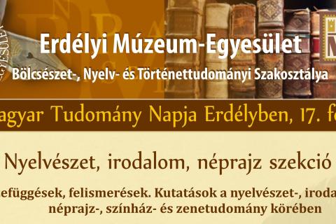 Összefüggések, felismerések. Kutatások a nyelvészet-, irodalom-, néprajz-, színház- és zenetudomány körében